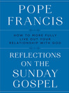 Cover image for Reflections on the Sunday Gospel